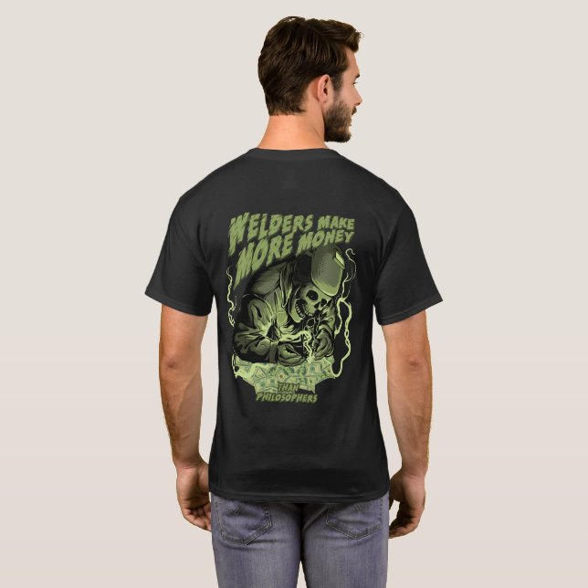 Welder Make More Money T-Shirt (Back Full)