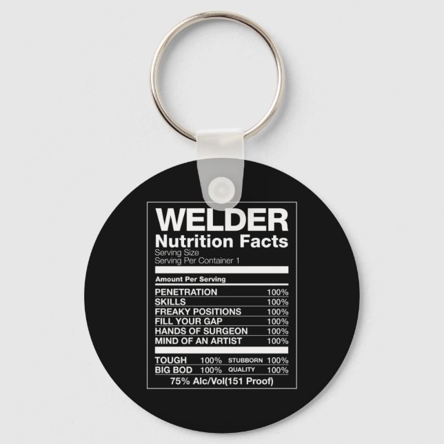 Welder Nutrition Facts Key Ring (Front)