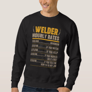 Welder Weldin Worker Ironsmith Blacksmith Expert H Sweatshirt