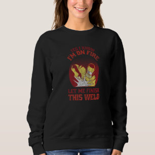 Welder Welding 1 Sweatshirt