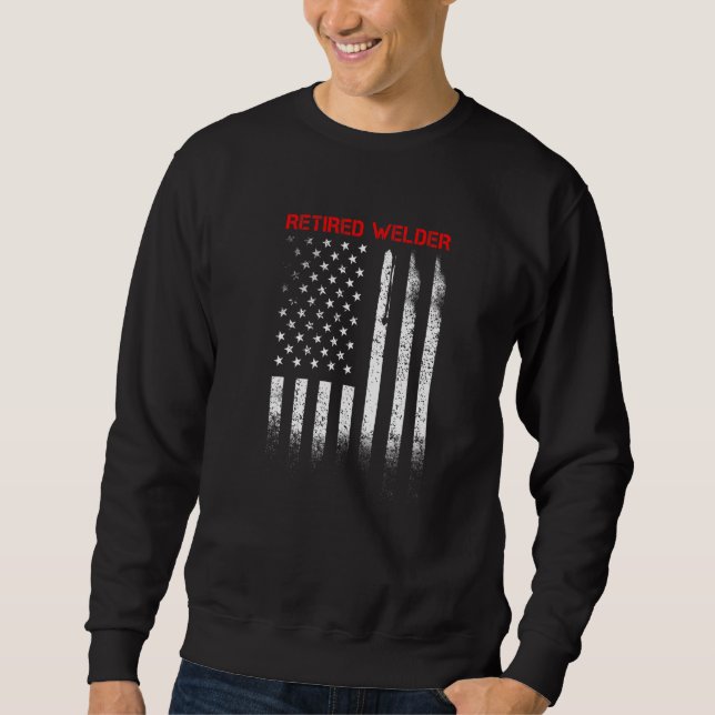 Welder Welding Machine Operator  30 Sweatshirt (Front)