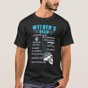 Welder's Brain Welder Saying Welding For Men T-Shirt
