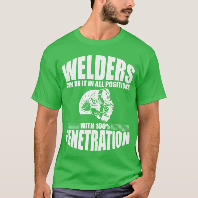 Welders Can Do It In All Positions Back retro T-Shirt (Front)