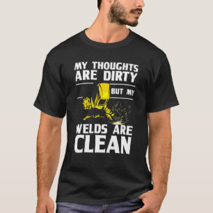 Welding Designs For Men Dad Metal Workers Blacksmi T-Shirt