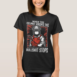 Welding Helmet Metal Worker Welder T-Shirt