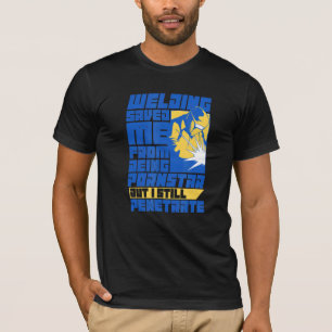 Welding Helmet Saying For Welders Welding 5 T-Shirt
