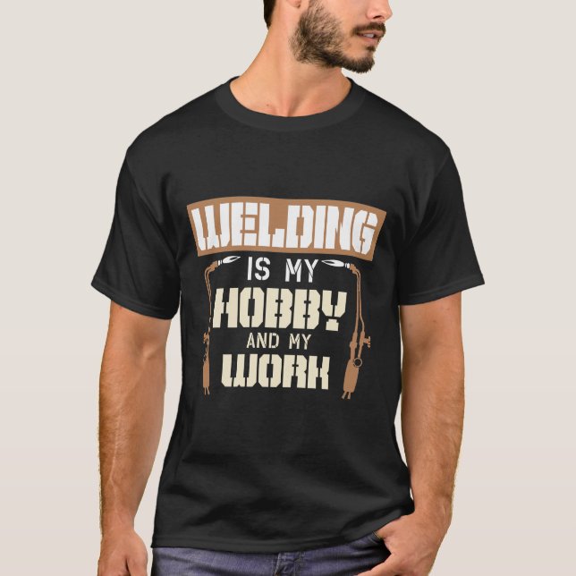 Welding Hobby and Work T-Shirt for Men (Front)
