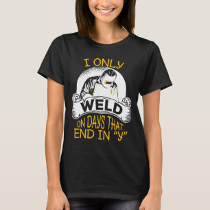 Welding Metal Worker Welder T-Shirt