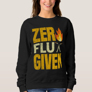 Welding Metalworking Welder Zero Flux Given Sweatshirt