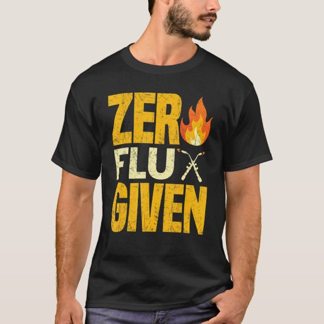 Welding Metalworking Welder Zero Flux Given T-Shirt (Front)