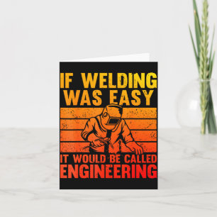Welding Novelty For Men Women Mig Tig Welder Weldi Card