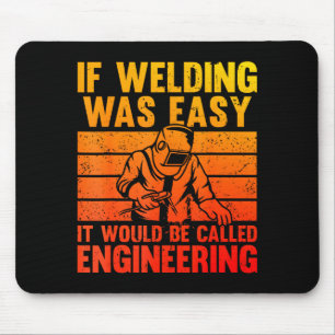 Welding Novelty For Men Women Mig Tig Welder Weldi Mouse Pad