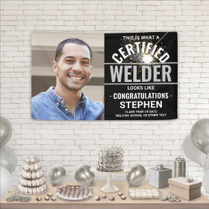 Welding Torch Certified Welder Photo Graduation Banner