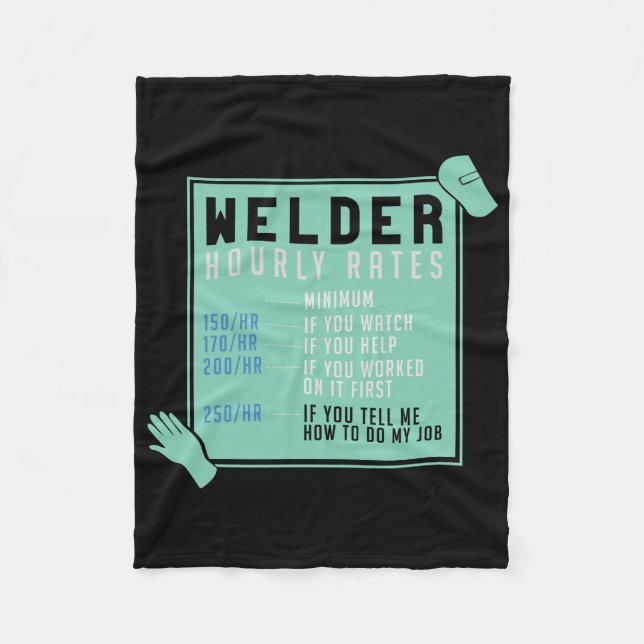 Welding - Welder Hourly Rates Fleece Blanket (Front)