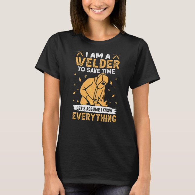 Welding Welder T-Shirt (Front)