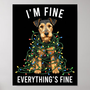 Welerrier Christmas I'm Fine Everything Is Fine Pr Poster