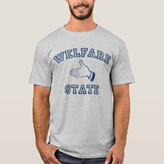 Welfare State T-Shirt