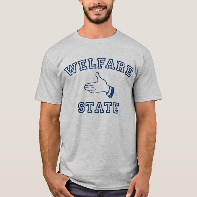 Welfare State T-Shirt (Front)