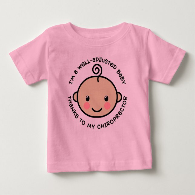 Well Adjusted Baby Chiropractic Shirt (Front)
