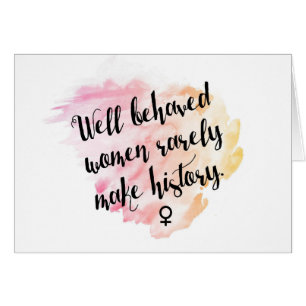 Well Behaved Women