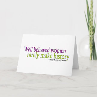 Well Behaved Women  Card