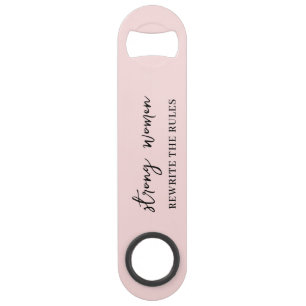 Well Behaved Women Don’t Make History Pink Design