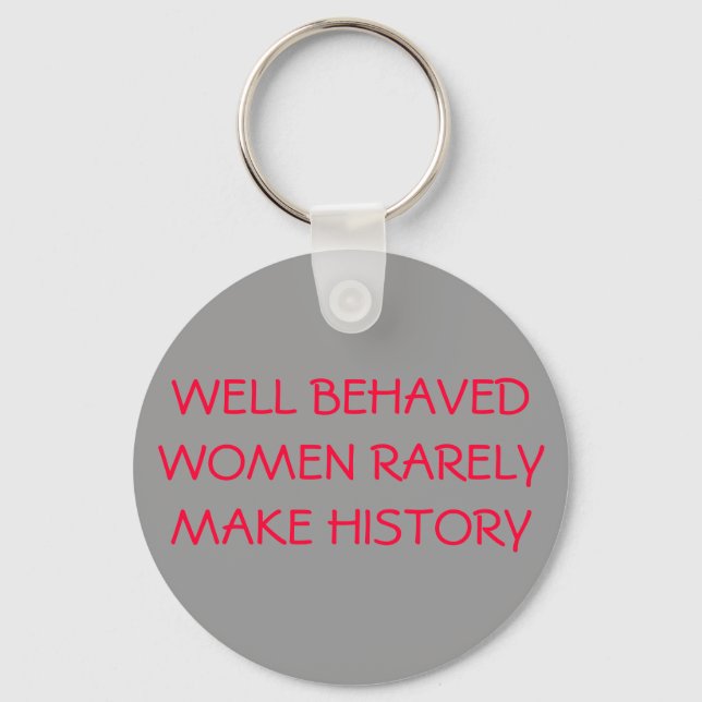 WELL-BEHAVED WOMEN - keychain (Front)