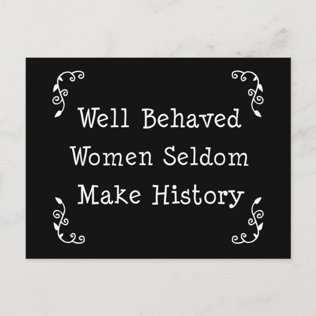 Well Behaved Women Postcard (Front)
