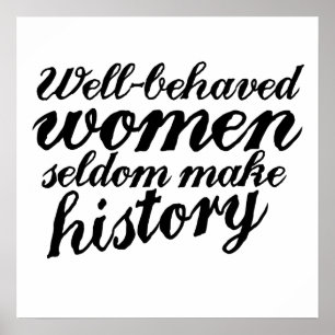 Well behaved women poster