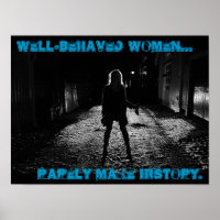 well behaved women rarely make history