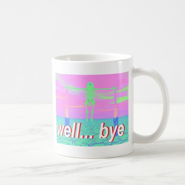 well bye skeleton coffee mug (Right)