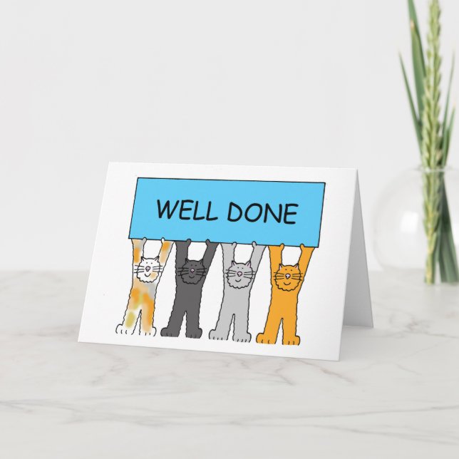 Well Done, Cartoon Cats. Card (Front)