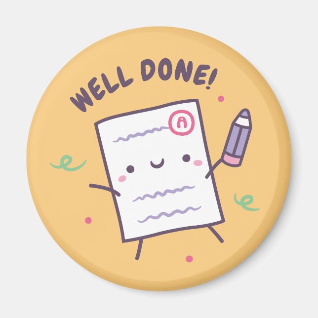 Well Done, Cute Paper and Pencil Magnet (Front)