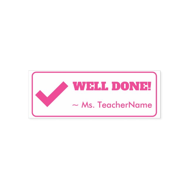 "WELL DONE!" Feedback Rubber Stamp (Design)