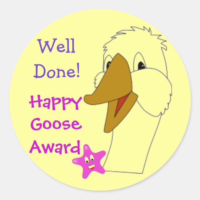 WELL DONE Happy Goose Kids Home or School Award Classic Round Sticker (Front)