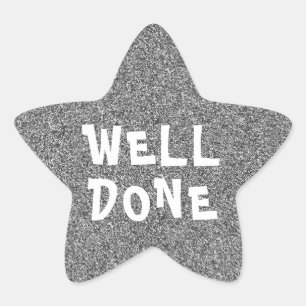 Well Done Personalized Teacher Silver Glitter Star Star Sticker