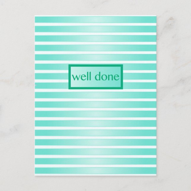 Well Done Postcard (Front)