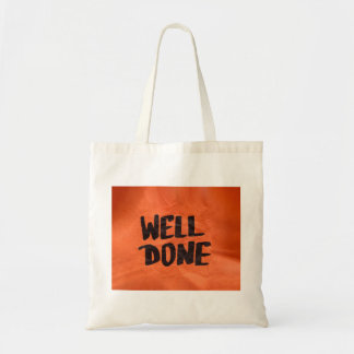 Well Done Recognition Positive Praise for Students Tote Bag