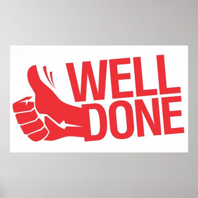 Well done red sign (Front)