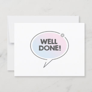 Well done text in blue pink kawaii speech bubble postcard