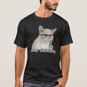 Well Erm Actually Funny Cat Nerd Geek Brainrot Int T-Shirt