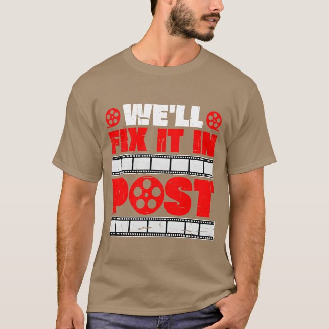 Well Fi It In Post funny T-Shirt (Front)