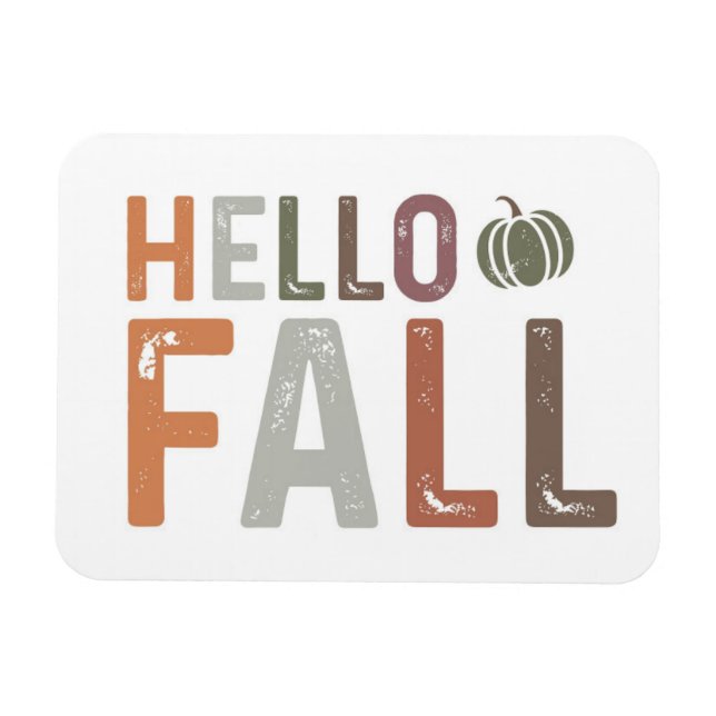 Well Hello Fall Magnet (Horizontal)