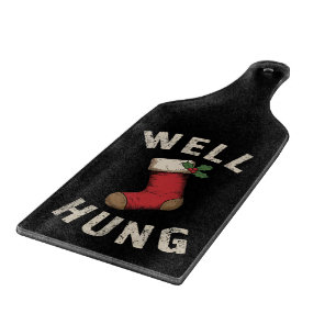 Well Hung Dirty Christmas Stocking Holiday Gift Cutting Board