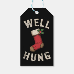 Well Hung Dirty Christmas Stocking Holiday Gift Tags