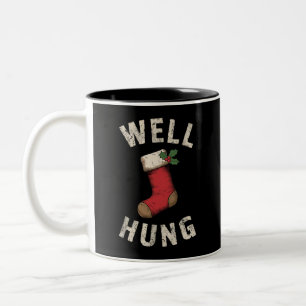 Well Hung Dirty Christmas Stocking Holiday Gift Two-Tone Coffee Mug