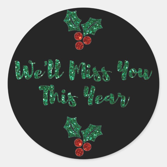 We'll Miss You Social Distancing Christmas Classic Round Sticker (Front)