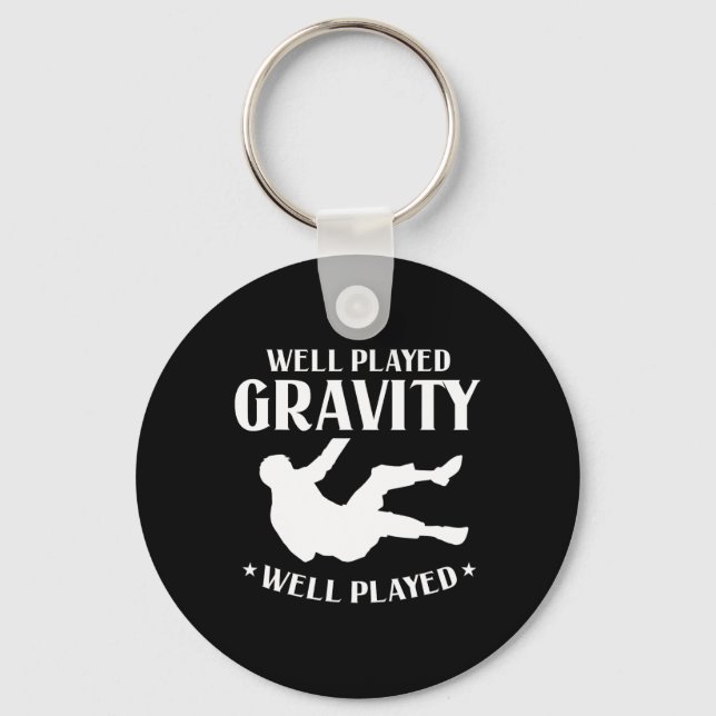 Well Played Gravity Fun Slip And Fall On Ground Br Key Ring (Front)