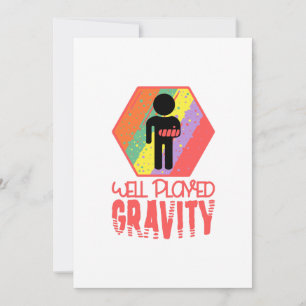 Well Played Gravity - Get Well Broken Arm Fun Gift Thank You Card