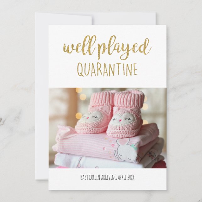 Well Played Quarantine Photo Modern gold glitter Announcement (Front)